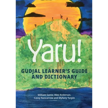 Yaru! Gudjal learner's guide and dictionary