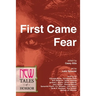 First Came Fear: New Tales of Horror