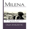 Milena & Other Social Reforms