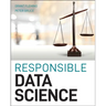 Responsible Data Science