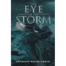 The Eye of the Storm