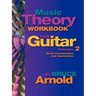 Music Theory Workbook for Guitar Volume Two