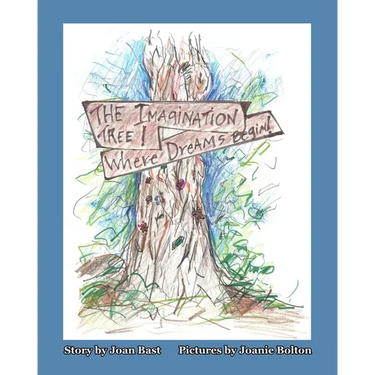 The Imagination Tree! Where Dreams Begin!