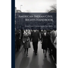 American Indian Civil Rights Handbook