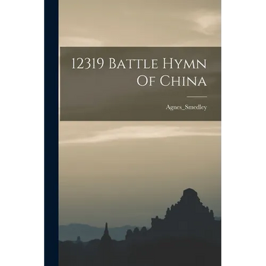 12319 Battle Hymn Of China