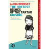 The Hottest Dishes of the Tartar Cuisine