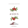 Ashes: a story about cigarettes, cremation and hope