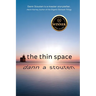 The Thin Space: Where Faith and Doubt Collide