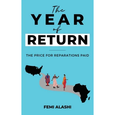 The Year of Return: The Price For Reparations Paid.