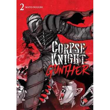 Corpse Knight Gunther, Vol. 2