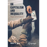 On Capitalism and Inequality: Progress and Poverty Revisited