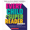 Every Child a Super Reader, 2nd Edition