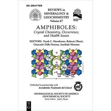 Amphiboles: Crystal Chemistry, Occurrence, and Health Issues