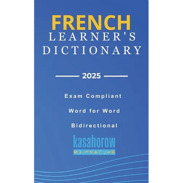 French Learner's Dictionary: French-English and English-French