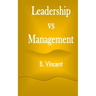 Leadership vs Management