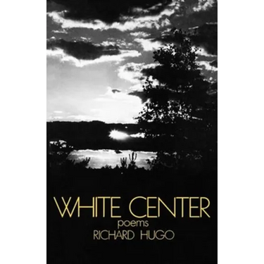 White Center: Poems