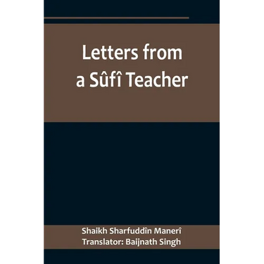 Letters from a Sûfî Teacher