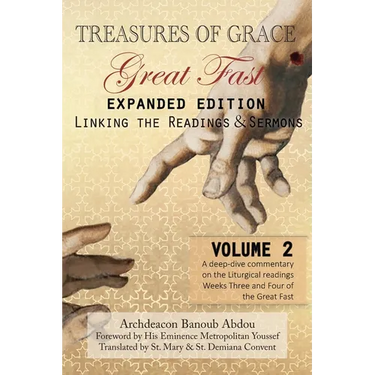 Treasures of Grace-Great Fast (Expanded Edition)-Linking the Readings & Sermons: Volume 2