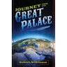 Journey From The Great Palace