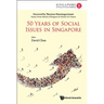 50 Years of Social Issues in Singapore