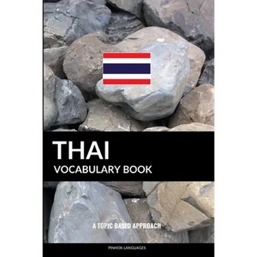 Thai Vocabulary Book: A Topic Based Approach