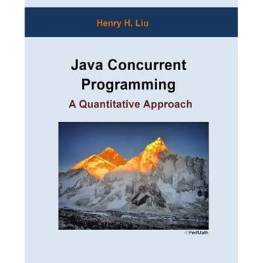 Java Concurrent Programming: A Quantitative Approach