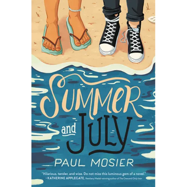 Summer and July