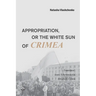 Appropriation, or the White Sun of Crimea