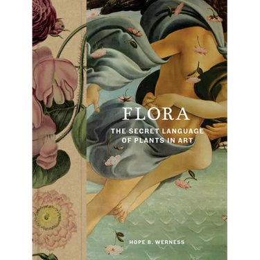 Flora: The Secret Language of Plants in Art