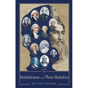 The Statisticians and Their Statistics