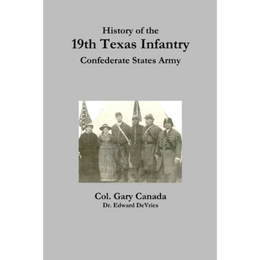 History of the 19th Texas Infantry, Confederate States Army