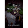 Threads of Awakening