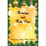 Holidays and Holy Days
