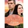 We'll Meet Again