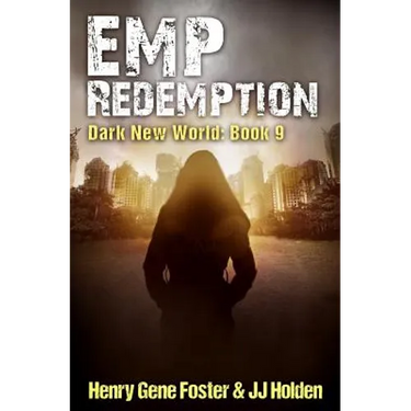 EMP Redemption (Dark New World, Book 9)
