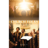 Church Folks: The Real Deal