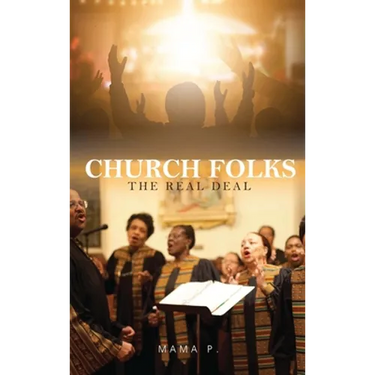 Church Folks: The Real Deal
