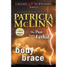 Body Brace: Large Print (Caught Dead In Wyoming, Book 10)