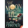 The Moon to Me
