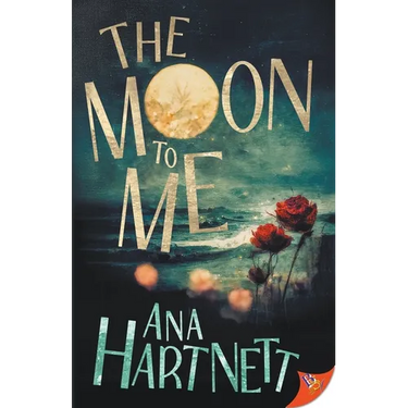 The Moon to Me