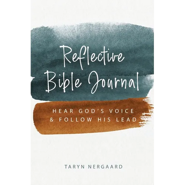 Reflective Bible Journal: Hear God's Voice and Follow His Lead