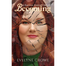 Becoming