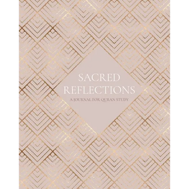 Sacred Reflections: A Journal for Quran Study