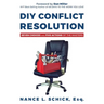 DIY Conflict Resolution: Seven Choices and Five Actions of the Masters