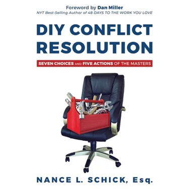 DIY Conflict Resolution: Seven Choices and Five Actions of the Masters