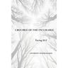 Crucible of the Incurable: Facing ALS