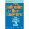 The Mathematics of Money Management: Risk Analysis Techniques for Traders