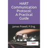 HART Communication Protocol: A Practical Guide