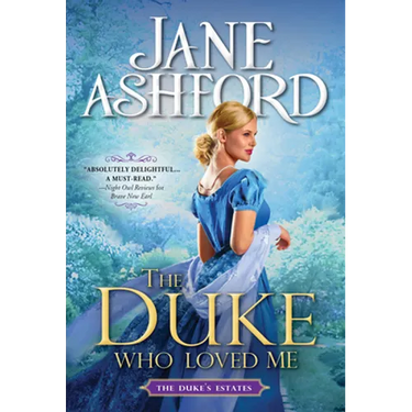 The Duke Who Loved Me