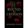 Bound By Crimson